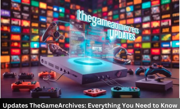 TheGameArchives Updates